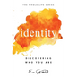 Identity: Discovering Who You Are - Hardcover