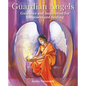 Guardian Angels: Guidance and Inspiration for Happiness and Healing - Paperback