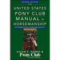 The United States Pony Club Manual of Horsemanship Intermediate Horsemanship (C Level) - Hardcover