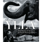 Ylla: The Birth of Modern Animal Photography - Hardcover