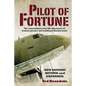 Pilot of Fortune: The extraordinary true-life adventures of aviation pioneer and trailblazer Sheldon Luck - Paperback