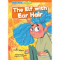 The Elf with Ear Hair - Paperback