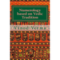 Numerology based on Vedic Tradition: Learning to make a Karmic Horoscope and benefit from it to do the appropriate Present Karma for inner Peace and H - Paperback