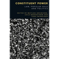 Constituent Power: Law, Popular Rule and Politics - Paperback
