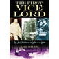 The First Vice Lord: Big Jim Colosemo and the Ladies of the Levee - Hardcover