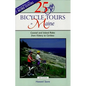 25 Bicycle Tours in Maine: Coastal and Inland Rides from Kittery to Caribou - Paperback