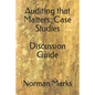 Auditing that Matters: Case Studies Discussion Guide - Paperback