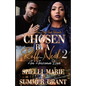 Chosen by a Ruff Neck 2: An Arizona Love - Paperback