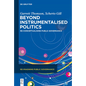 Beyond Instrumentalised Politics: Re-Conceptualising Public Governance - Hardcover