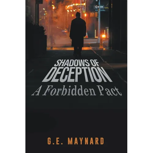 Shadows of Deception: A Forbidden Pact - Paperback