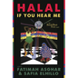 The Breakbeat Poets Vol. 3: Halal If You Hear Me - Hardcover