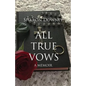 All True Vows: A memoir - Paperback