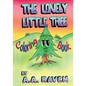 The Lonely Little Tree - Paperback