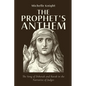 The Prophet's Anthem: The Song of Deborah and Barak in the Narrative of Judges - Paperback