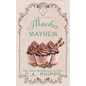 Mocha Mayhem - Paperback