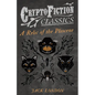 A Relic of the Pliocene (Cryptofiction Classics - Weird Tales of Strange Creatures) - Paperback