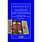 Las Rosas - Las Ventanas (Edición Bilingüe) - Paperback