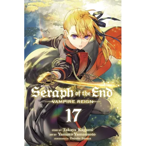 Seraph of the End, Vol. 17: Vampire Reign - Paperback