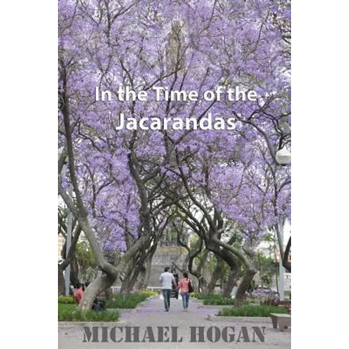 In the Time of the Jacarandas - Paperback