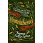 Remembered - Hardcover