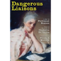 Dangerous Liaisons: A Play in Three Acts - Paperback