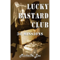 Lucky Bastard Club - Paperback