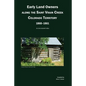 Early Land Owners Along the St. Vrain River, Nebraska and Colorado Territories,: An Annotated Index - Paperback