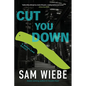Cut You Down - Paperback