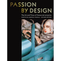 Passion by Design: The Art and Times of Tamara de Lempicka - Hardcover