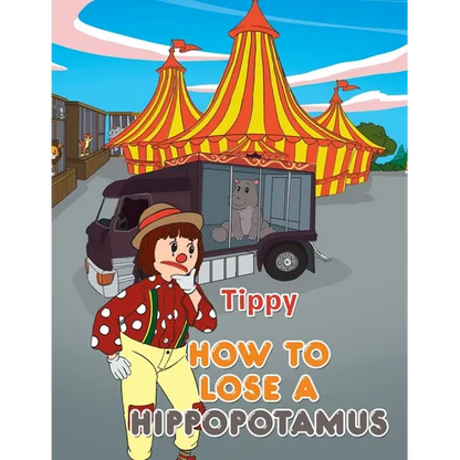How to Lose a Hippopotamus - Paperback