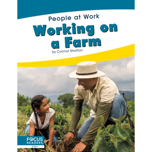 Working on a Farm - Library Binding