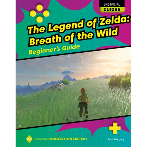 The Legend of Zelda: Breath of the Wild: Beginner's Guide - Paperback