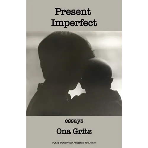 Present Imperfect - Paperback