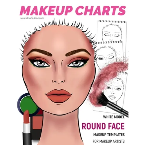 Makeup Charts - Face Charts for Makeup Artists: White Model - ROUND face shape - Paperback
