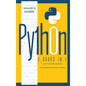 Python: 2 books in 1: learn python programming for beginners and machine learning - Hardcover