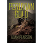 Peruvian Gold - Paperback