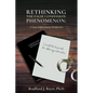 Rethinking the False Confession Phenomenon: A Law Enforcement Perspective - Paperback