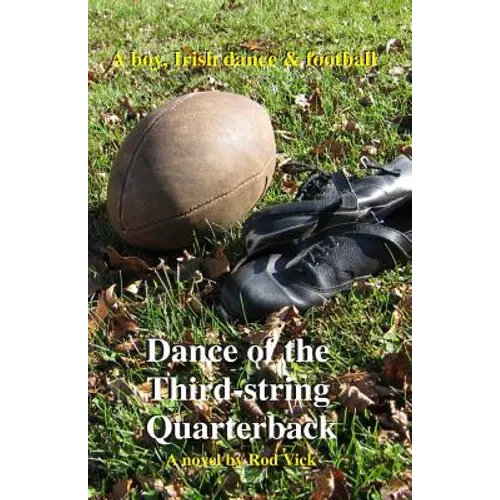 Dance of the Third-string Quarterback - Paperback