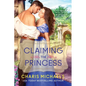 Claiming the Princess - Paperback