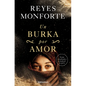 Un Burka Por Amor / A Burka for Love - Paperback