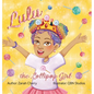 Lulu the Lollipop Girl - Hardcover