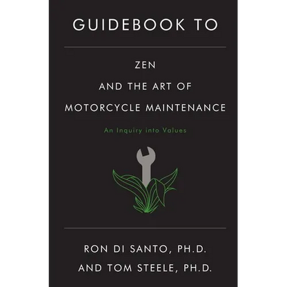 Guidebook to Zen and the Art of Motorcycle Maintenance - Paperback