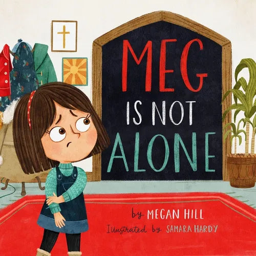 Meg Is Not Alone - Hardcover