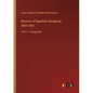Memoirs of Napoleon Bonaparte; 1803-1804: Part 7 - in large print - Paperback