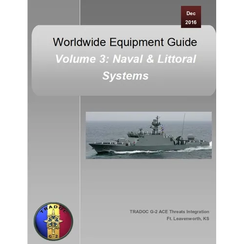 Worldwide Equipment Guide: Volume 3: Naval & Littoral Systems - Paperback