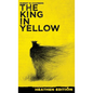 The King in Yellow (Heathen Edition) - Hardcover