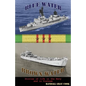 Blue Water, Brown Water: Stories of Life in the Navy and in Vietnam - Paperback