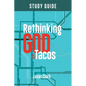 Rethinking GOD with Tacos Study Guide - Paperback
