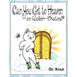 Can You Get to Heaven on Roller-Skates? - Hardcover