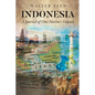 Indonesia: A Journal of One Marine's Odyssey - Paperback